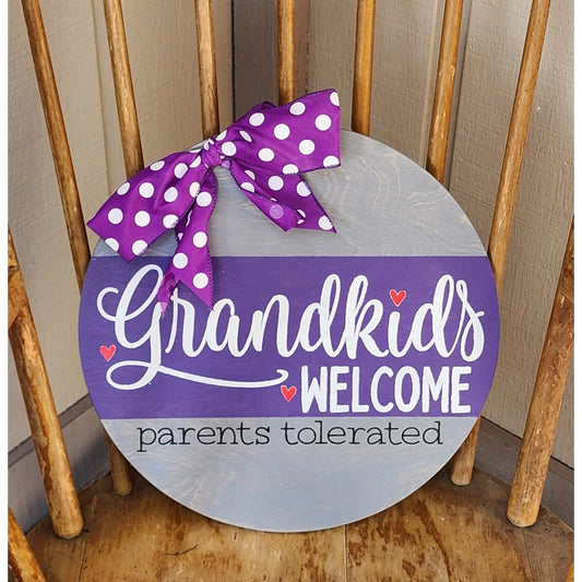 Grandkids Welcome - Parents Tolerated