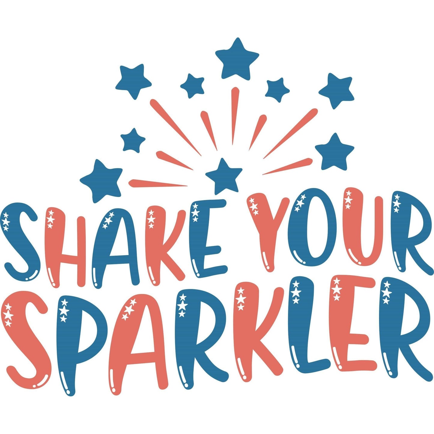 Shake Your Sparkler/Stars and Stripes - 2 Design Options!