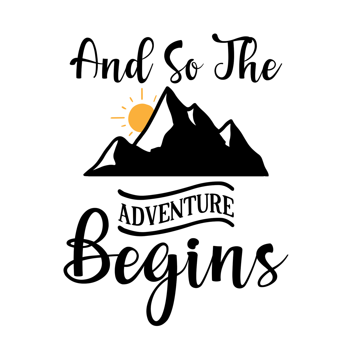 And So The Adventure Begins