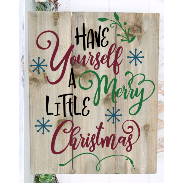 Have Yourself a Merry Little Christmas