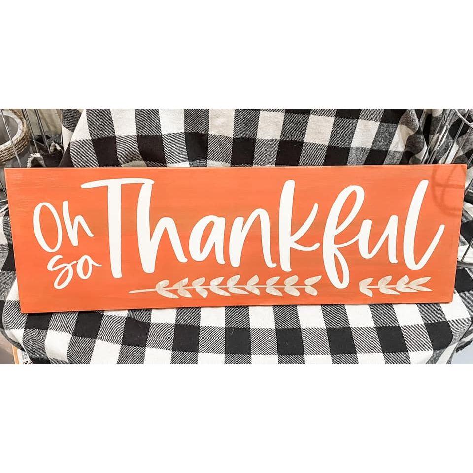 Oh So Thankful