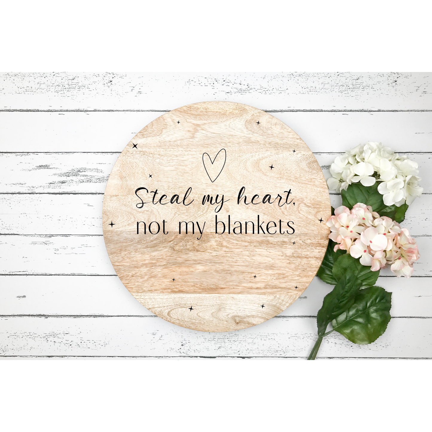 Steal my heart not my blankets