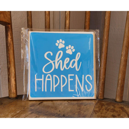 Shed Happens