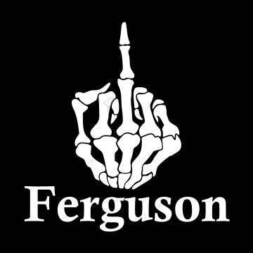 F*ck Ferguson