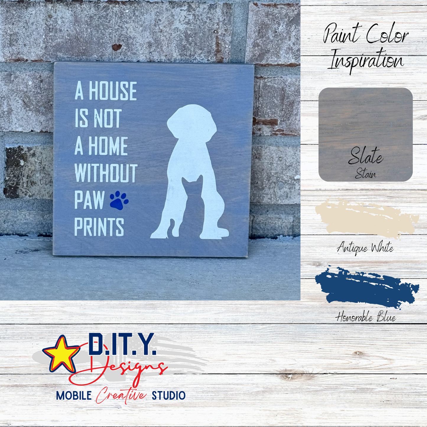 A House is Not a Home Without Paw Prints