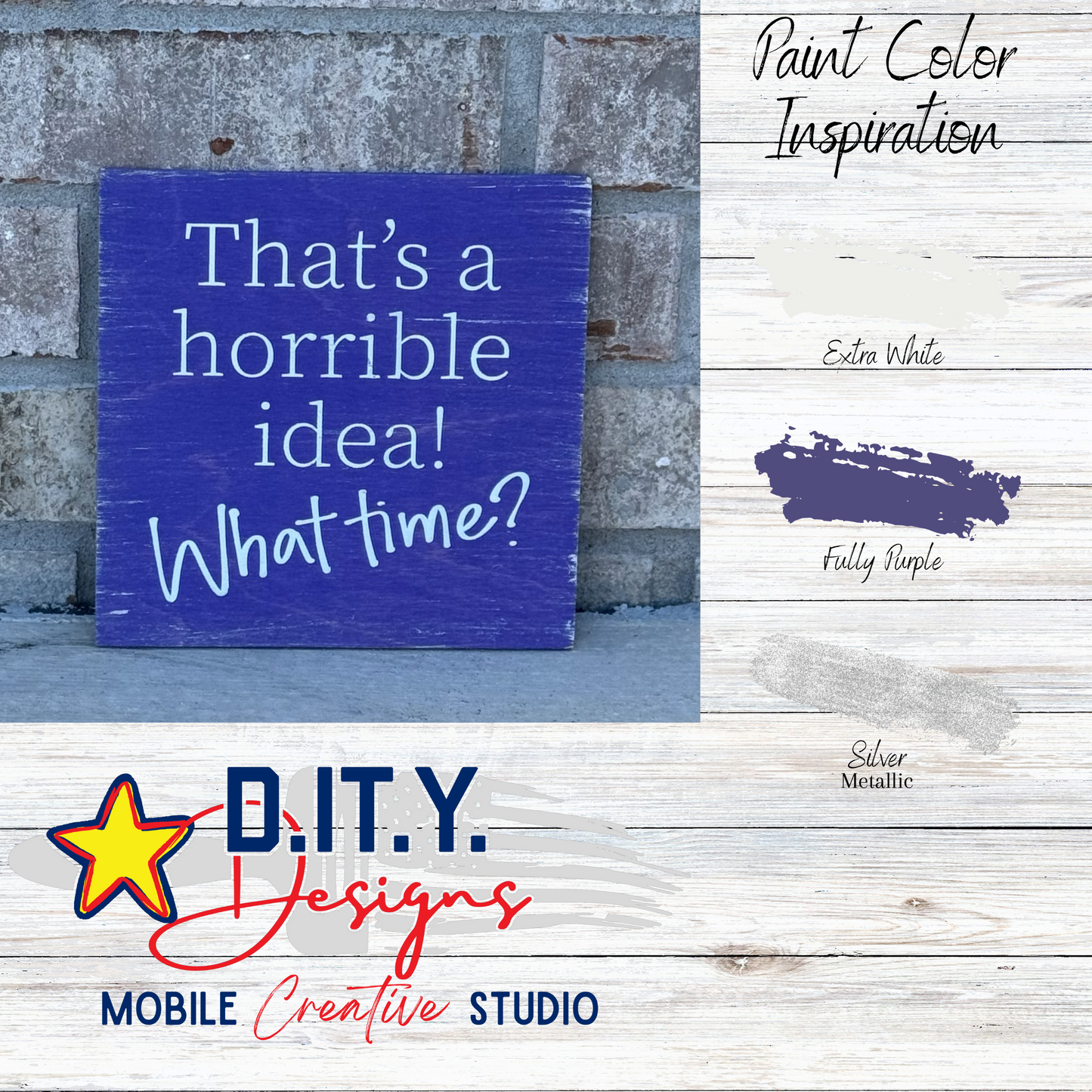 That's a Horrible Idea! What Time?