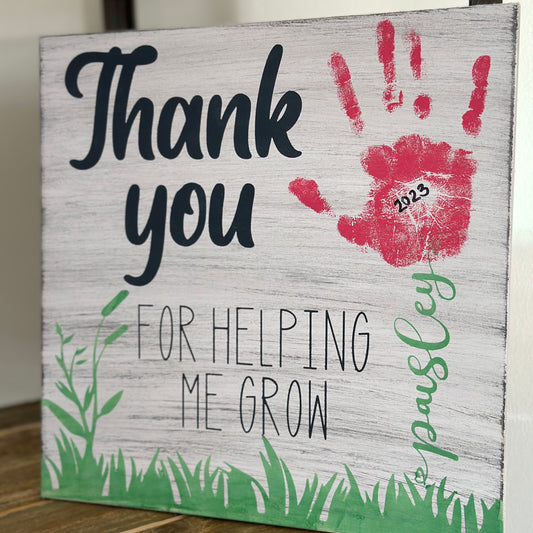 Thank you for helping me grow - hand print