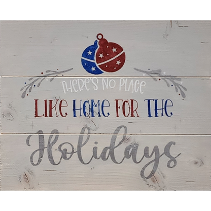 There's No Place Like Home for the Holidays