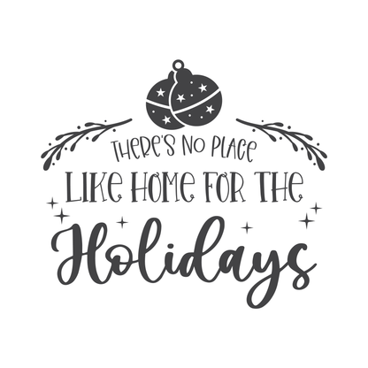 There's No Place Like Home for the Holidays