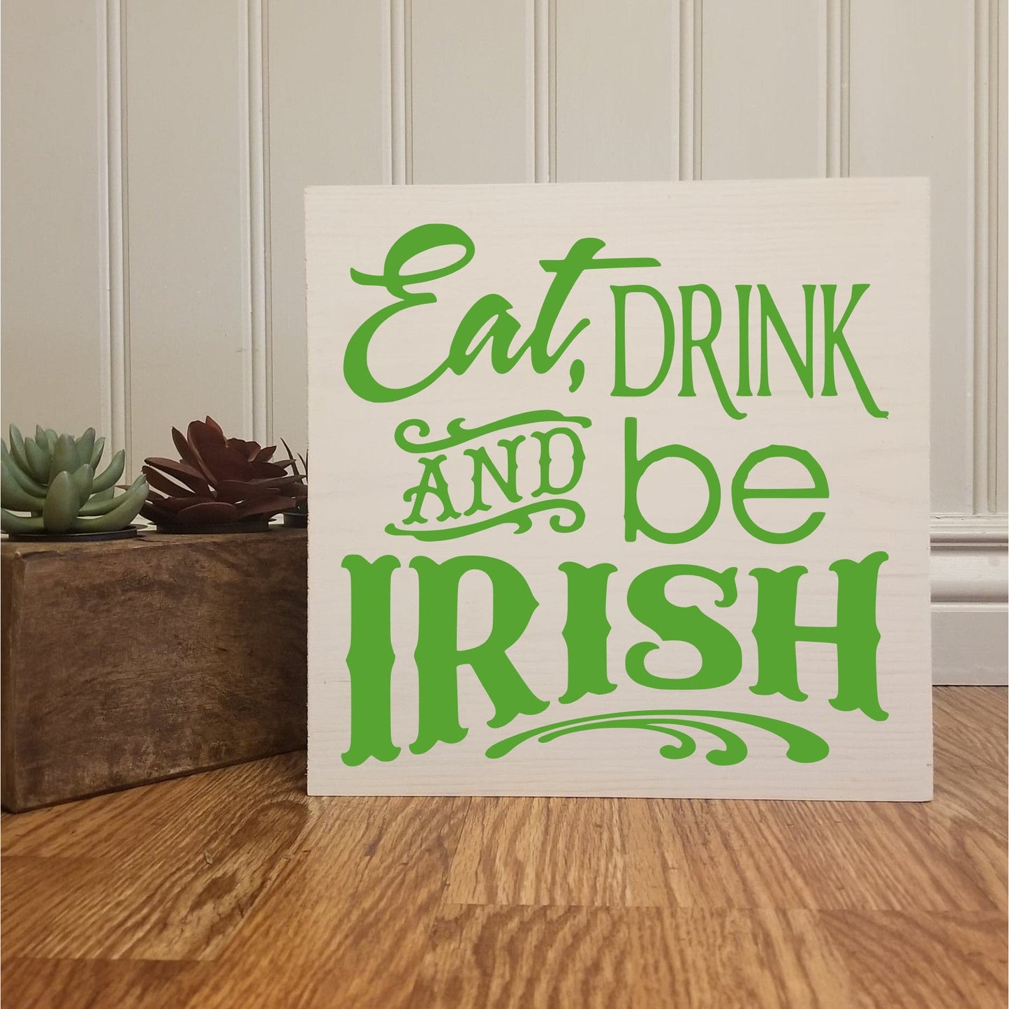 Eat, Drink, and be Irish