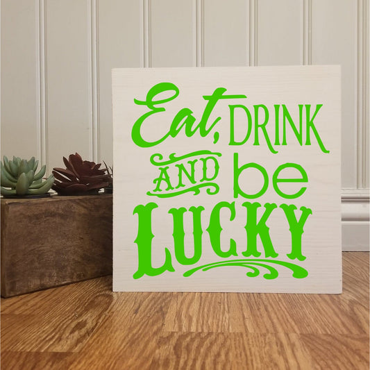 Eat, Drink, and be Lucky
